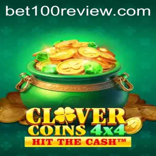 Explore the Thrill of CloverCoins4x4 with the Exciting Bet100 Feature